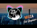Download Lagu Muza - Pola Bangladesh ft. Nish Bass Boosted song [Bass Boosted 2.0]