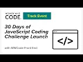 30 Days of JavaScript Coding Challenge Launch