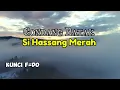 Lagu GONDANG BATAK SI HASSANG MERAH KUNCI F=DO FULL BASS MENEMANI MUSIK DIPERJALANAN