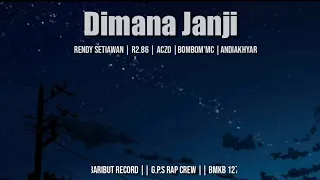 Download BariBut Record-Dimana Janji feat G.P.S Rap Crew x BMKB 127 MP3