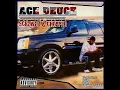 Lagu Ace Deuce - Street Muzic (2003) [Full Album] Houston, TX