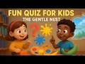 Brain Games for Kids Early Learning and Fun Quiz Preschool Quiz game