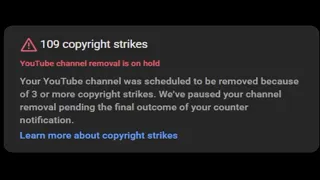 Huge Copyright Strike Situation