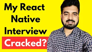 React Native Interview Cracked Engineer Codewala