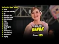 Lagu Yeni Inka - Denok Full Album | Lagu Jawa Dangdut Koplo Terpopuler 2026