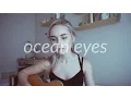 Ocean Eyes - Billie Eilish (Cover) by Alice Kristiansen