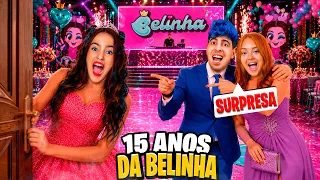 FIZ UM ANIVERSÁRIO SURPRESA DE 15 ANOS PARA A BELINHA!! Realizei seu sonho*