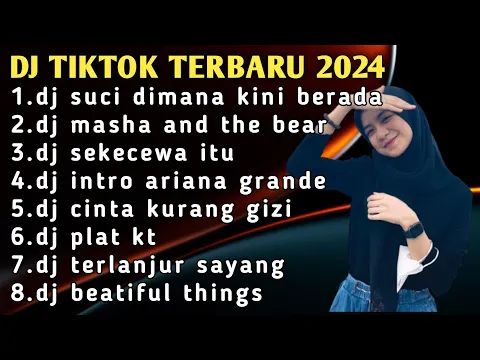 Download MP3 DJ TIKTOK TERBARU 2024 - DJ SUCI DIMANA KINI BERADA - DJ PUDAR GAZZA REMIX VIRAL FULL BASS