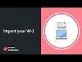 How do I import my W-2 - TurboTax Support