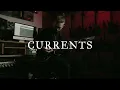 Currents - Unfamiliar (Guitar Playthrough)