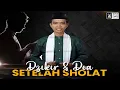 Download Lagu LIVE | Dzikir dan Do'a Setelah Sholat | Hijrah Bareng UAS | 30/05/2023 | Ustadz Abdul Somad