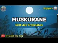 Download Lagu Muskurane Lirik dan Terjemahan || Citylights
