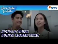 YAYYY!! Akhirnya Adila dan Trian Pindah ke Rumah Baru | Beri Cinta Waktu - Episode 71 dan 72