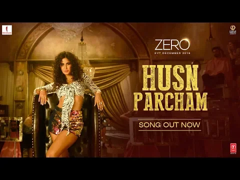 Download MP3 ZERO: Husn Parcham Video Song | Shah Rukh Khan, Katrina Kaif, Anushka Sharma | Ajay-Atul T-Series