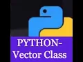 Python - Building a math-vector Class OOP