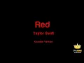 ►Taylor Swift - Red (Karaoke Version)