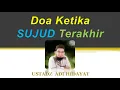 Download Lagu Tata Cara Doa Sujud Terakhir | Ustadz Adi Hidayat