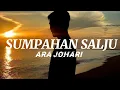 Download Lagu Ara Johari - Sumpahan Salju Lyrics