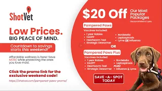 SAVE 20 on Essential Pet Vaccines THIS WEEKEND ShotVet Affordable Pet Vaccines Wellness