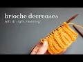 Knitting tutorial Brioche stitch decreases