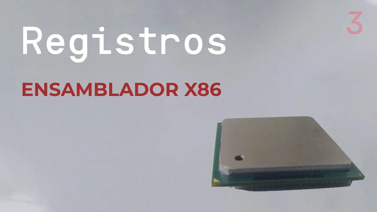 Ensamblador X86 Parte 3 Registros