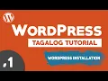 Wordpress Tagalog Tutorial Wordpress Installation How to Create a Website