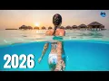 Lagu Summer Chill Vibes 2026 🌞 Music to Relax and Focus | Alan Walker, Coldplay, Dua Lipa, Kygo, Alok