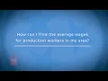 How can I find the average wages for production workers in my area