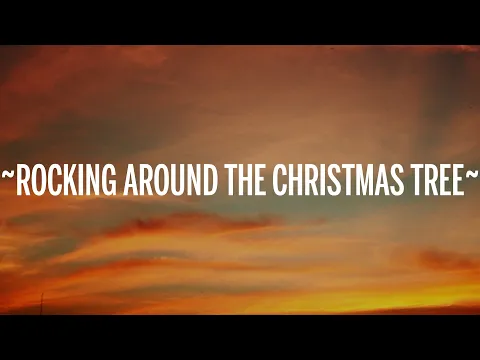 Download MP3 Miley Cyrus - Rockin' Around The Christmas Tree (Lyrics)