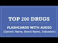 Top 200 Drugs Pharmacy Flashcards with - Generic Name Brand Name Indication