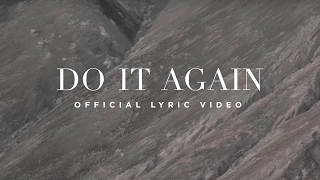 Download Do It Again | Official Lyric Video | Elevation Worship MP3
