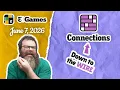 What do I do NYT Connections June 7 2026