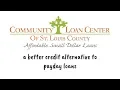 Community Loan Center of St Louis County and St Louis City