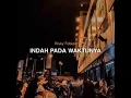 Download Lagu Rizky febian- indah pada waktunya official music video
