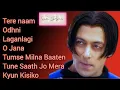 Lagu Terenaam Songs Full, Tere Naam Films Songs Mp3