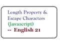 What is Length Property and Escape Characters in Javascript -