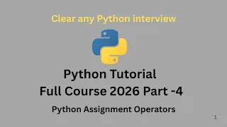 Python Tutorial Part-4 Python Assignment Operators Learn Python for Beginners Kannada