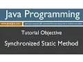 Learn Java Programming - Synchronized Static Method Tutorial