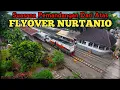 Lagu PERTAMA KALI‼️Naik Ke Atas FLYOVER NURTANIO | Seperti ini Suasana \u0026 Pemandangan dari atas FLYOVER 🤗