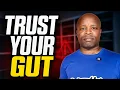 Your Gut Is Right This Person Cannot Be Trusted