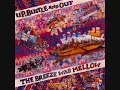Up, Bustle & Out - Y Ahora Tu