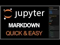 A really quick easy guide to Jupyter Markdown