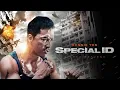 Lagu Action Movie 2023- Special ID 2013 Full Movie HD - Best Donnie Yen Action Movies Full English