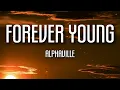 Download Lagu Alphaville - Forever Young (Lyrics) | 80s