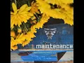 From Flowers - Maintenance