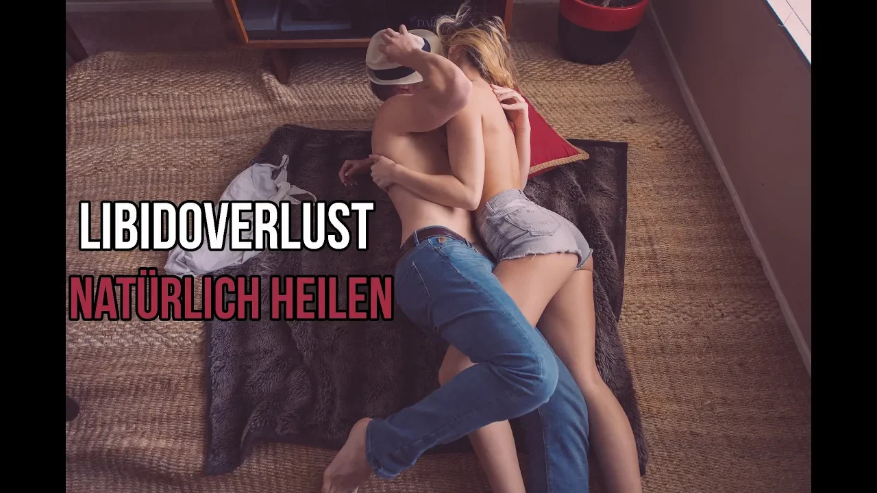 
          
          
          
            
            Libido natürlich steigern: 5 erwiesene Schritte, die Libidoverlust heilen
          
        . 