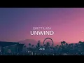Unwind | Gretta Ray | Lyric Video
