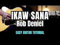 Download Lagu Rob Deniel - Ikaw Sana EASY Guitar Tutorial