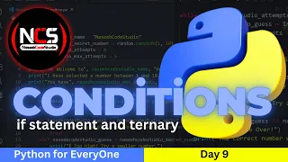 Conditions in Python Ternary Operators if Statements in Python Python for Everyone Day9