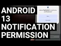 Android 13 to Require Apps Request Permission to Send Notifications